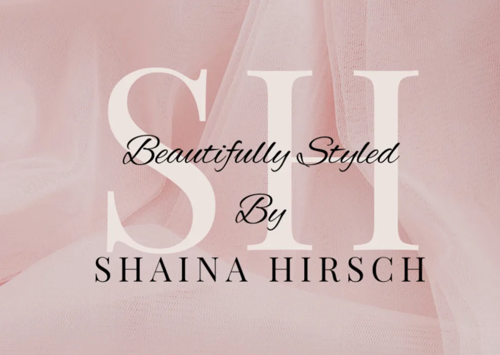 Beautifully Styled By Shaina Hirsch